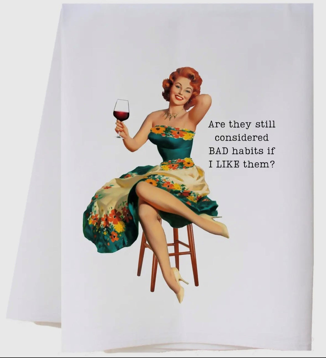 Bad habits tea towel